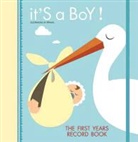 Minimil, Valeria Manferto De Fabianis, White Star Publishing - It''s a Boy!