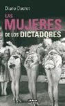 Diane Ducret - Las mujeres de los dictadores