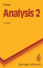 Christian Blatter - Analysis - Bd.2: Analysis 2. Bd.2
