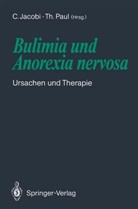 Corinn Jacobi, Corinna Jacobi, Paul, Paul, Thomas Paul - Bulimia und Anorexia nervosa