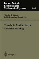 C van den Honert, C van den Honert, Robin C. van den Honert, Theo Stewart, Theodo Stewart, Theodor Stewart... - Trends in Multicriteria Decision Making