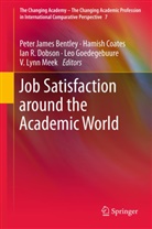 Peter J. Bentley, Peter James Bentley, Hamis Coates, Hamish Coates, Ian Dobson, Ian R Dobson... - Job Satisfaction around the Academic World