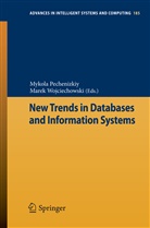 Mykol Pechenizkiy, Mykola Pechenizkiy, WOJCIECHOWSKI, Wojciechowski, Marek Wojciechowski - New Trends in Databases and Information Systems
