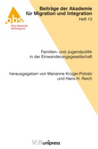 Otto Benecke Stiftung e V, Han H Reich, Hans H Reich, Marianne Krüger-Potratz, Hans H. Reich - Familien- und Jugendpolitik in der Einwanderungsgesellschaft