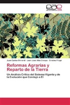 Juan Jos Alba Crespo, Juan José Alba Crespo, FILIP, Cristina Filippi, Juan Carlo Ghirardi, Juan Carlos Ghirardi - Reformas Agrarias y Reparto de la Tierra