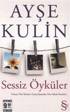 Ayse Kulin - Sessiz Öyküler