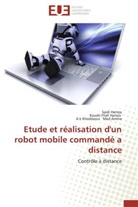 A k Kheddaoui Amine, Collectif, Koudri Filal Hamza, Koudri Filali Hamza, Said Hamza, Saidi Hamza... - Etude et realisation d un robot