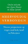 Arjan Plaisier, Klaas Spronk - Meervoudig verbonden