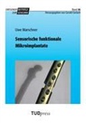 Uwe Marschner, Geral Gerlach, Gerald Gerlach - Sensorische funktionale Mikroimplantate