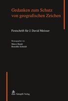 Marc Bundi, Marco Bundi, Schmidt, Schmidt, Benedikt Schmidt - Gedanken zum Schutz von geografischen Zeichen