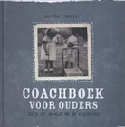 Marja Bos - Meeuwsen, Petra Kok - Coachboek voor ouders