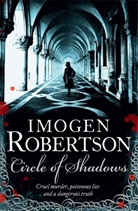 Imogen Robertson, Robertson Imogen - Circle of Shadows