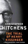 Christopher Hitchens - The Trial of Henry Kissinger