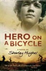 Shirley Hughes - Hero on a Bicycle