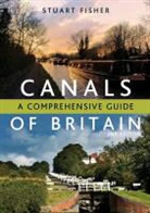 Stuart Fisher, Stuart G. Fisher, Fisher Stuart - The Canals of Britain