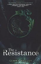 Gemma Malley, Malley Gemma - The Resistance