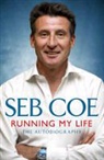 Seb Coe, Sebastian Coe, COE SEBASTIAN - Running My Life - The Autobiography