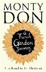 Monty Don, Don Monty - Road to Le Tholonet
