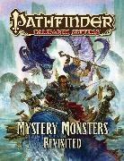 Amber E. Scott, Anthony Pryor, Richard Pett, Anthony Pryor, Zahed Ramin, Ray Vallese... - Pathfinder Campaign Setting: Mystery Monsters Revisited