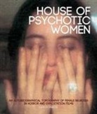 Kier La Janisse, Kier-La Janisse - House of Psychotic Women