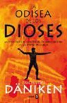 Erich Von Däniken - La odisea de los dioses : la historia del contacto extraterrestre en la Antigua Grecia