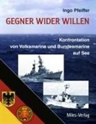 Ingo Pfeiffer - Gegner wider Willen