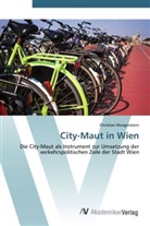Christian Morgenstern - City-Maut in Wien