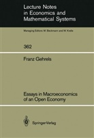 Franz Gehrels - Essays in Macroeconomics of an Open Economy