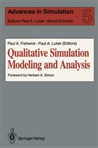 Pau A Fishwick, Paul A Fishwick, A Luker, A Luker, Paul A. Fishwick, P. A. Luker... - Qualitative Simulation Modeling and Analysis