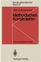 Wolf G Rodenacker, Wolf G. Rodenacker - Methodisches Konstruieren