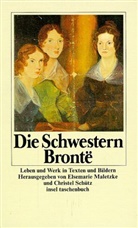 Anne Brontë, Charlotte Brontë, Emily Brontë - Die Schwestern Bronte