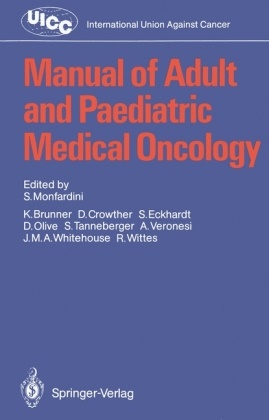  Brunner, K. Brunner, D. Crowther, D Crowther et al, S. Eckhardt, S. Monfardini... - Manual of Adult and Paediatric Medical Oncology