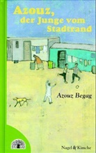 Azouz Begag - Azouz, der Junge vom Stadtrand