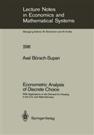 Axel Börsch-Supan - Econometric Analysis of Discrete Choice