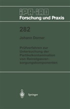 Johann Dorner - Prüfverfahren zur Untersuchung der Partikelkontamination von Reinstgasversorgungskomponenten