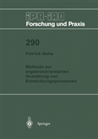 Patrick Nohe - Methode zur ergebnisorientierten Gestaltung von Entwicklungsprozessen