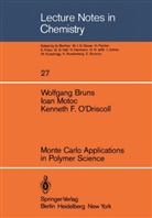 Bruns, W Bruns, W. Bruns, Motoc, I Motoc, I. Motoc... - Monte Carlo Applications in Polymer Science