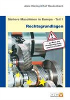 Dipl. -Ing. Alois Hüning, Dipl. -Ing. Rolf Reudenbach, Alois Hüning, Rolf Reudenbach - Rechtsgrundlagen