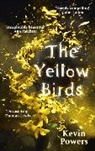 Kevin Powers - The Yellow Birds