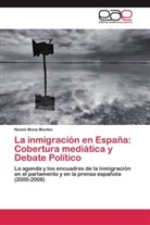 Noemi Mena Montes - La inmigración en España: Cobertura mediática y Debate Político
