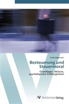 Frank Högemann - Besteuerung und Steuermoral