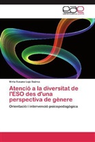Mirta Susana Lojo Suárez - Atenció a la diversitat de l'ESO des d'una perspectiva de gènere