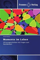 Armin Richter - Momente im Leben