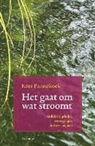 Kees Pannekoek - Het gaat om wat stroomt