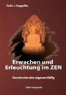 Yudo J Seggelke, Yudo J. Seggelke - Erwachen und Erleuchtung im Zen