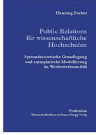 Henning Escher - Public Relations für wissenschaftliche Hochschulen