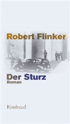 Robert Flinker - Der Sturz