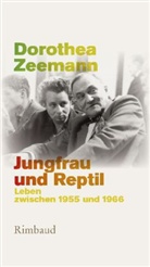 Dorothea Zeemann - Jungfrau und Reptil