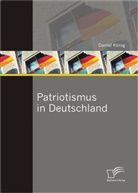 Daniel König - Patriotismus in Deutschland