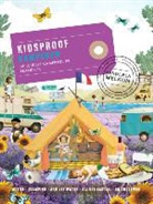 Brigitte Ars, stephanie bakker, roos stalpers, fee van 't veen - Kidsproof kamperen de leukste campings in Frankrijk